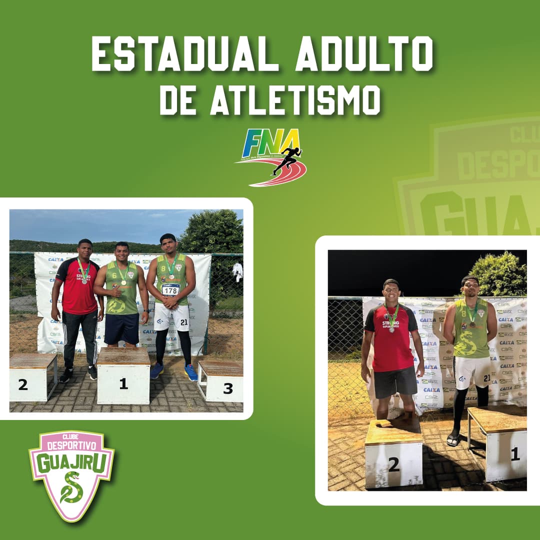 Estadual de Atletismo: 2 ouros e 1 bronze para o Guajiru
